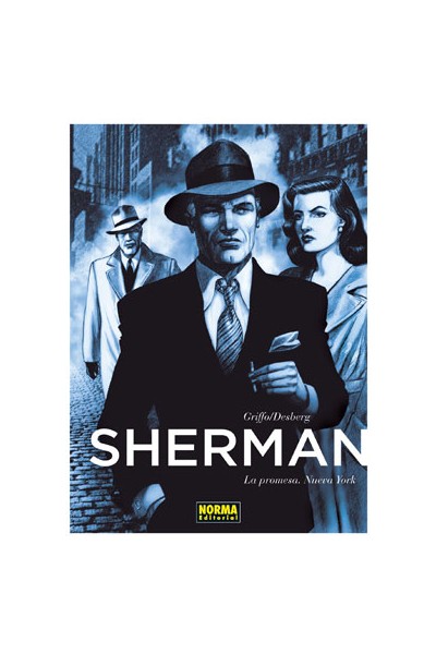Sherman 1. La Promesa. Nueva York