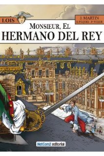 Lois 04. Monsieur, El Hermano Del Rey