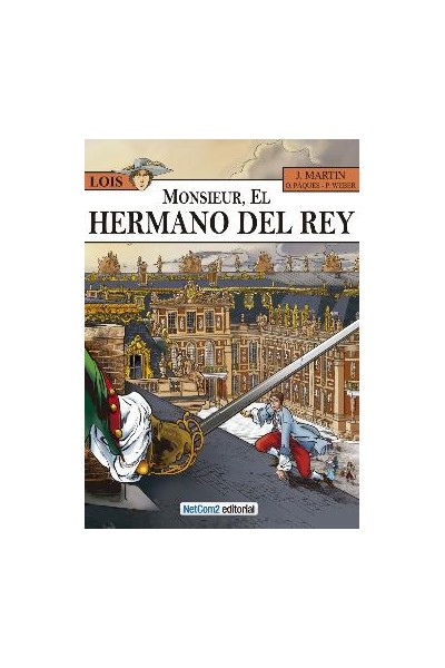 Lois 04. Monsieur, El Hermano Del Rey