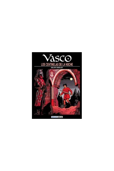 Vasco #04 Los Centinelas De La Noche