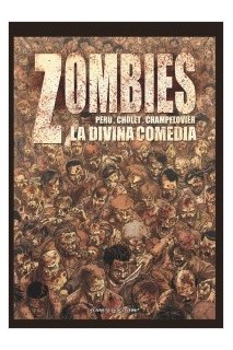 Zombies. La Divina Comedia
