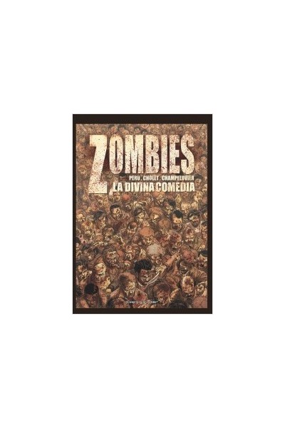 Zombies. La Divina Comedia