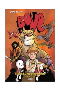 Bone: En Busca Del Resplandor. Libro 3