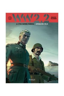Ww2.2. La Otra Guerra Mundial 02: Operacion Felix