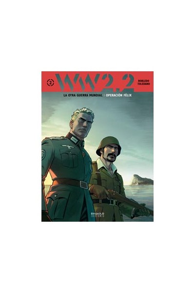 Ww2.2. La Otra Guerra Mundial 02: Operacion Felix