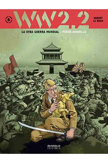 Ww2.2. La Otra Guerra Mundial 06: Perro Amarillo