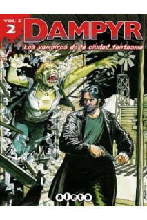 Dampyr Vol 3 02. Los Vampiros De La Ciudad Fantasma