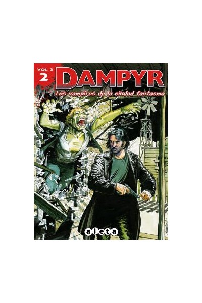 Dampyr Vol 3 02. Los Vampiros De La Ciudad Fantasma
