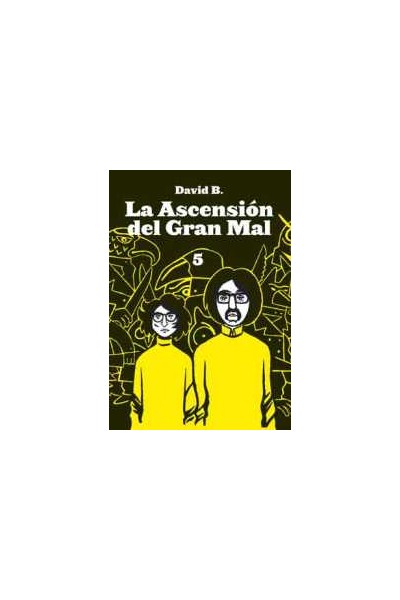 La Ascension Del Gran Mal 5