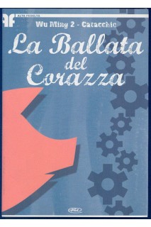La Ballata Del Corazza