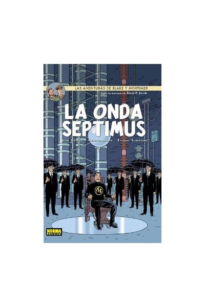 BLAKE Y MORTIMER 22. LA ONDA SEPTIMUS
