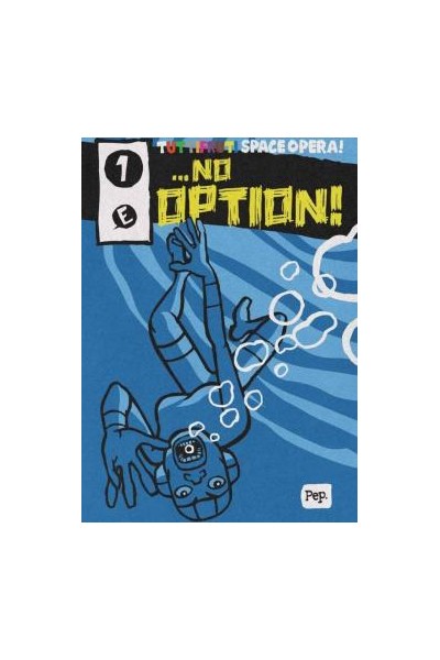 No Option! 1