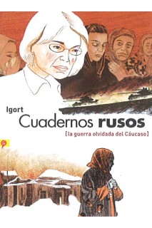 Cuadernos Rusos (La Guerra Olvidada Del Caucaso)