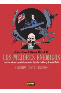 Los Mejores Enemigos. Segunda Parte 1953-1984