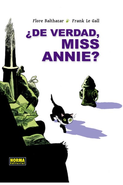 De Verdad, Miss Annie?