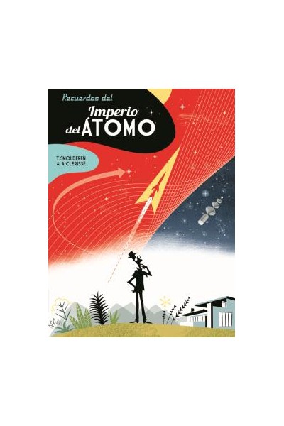 Recuerdos Del Imperio Del Átomo