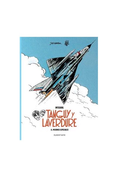 Tanguy Y Laverdure 04. Misiones Especiales