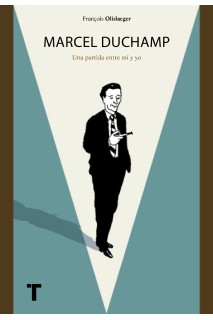 Marcel Duchamp Una Partida Ente Mi Y Yo