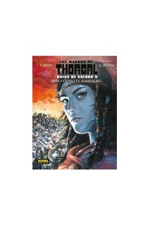 Los Mundos De Thorgal. Kriss De Valnor 5. Rojo Como El Reheborg