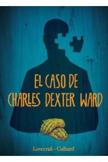 El Caso De Charles Dexter Ward