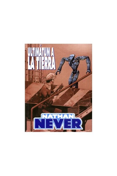 Nathan Never - Ultimatum A La Tierra