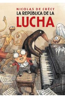 La Republica De La Lucha