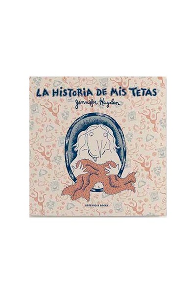 La Historia De Mis Tetas