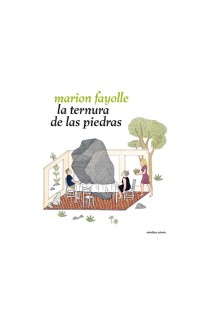 La Ternura De Las Piedras