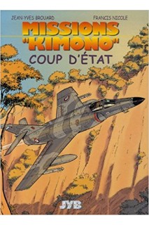 Missions Kimono Coup D'Etat