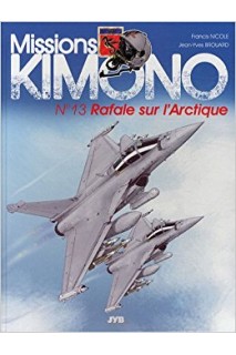 Missions Kimono #13 Rafale Sur L'Arctique