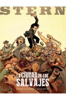 Stern 02. La Ciudad De Los Salvajes