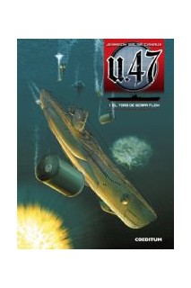 U-47 01. El Toro De Scapa Flow