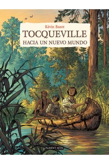 Tocqueville: Hacia Un Nuevo Mundo