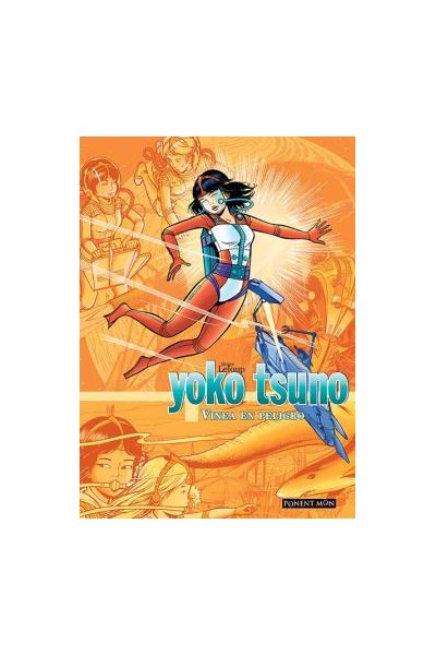 Yoko Tsuno Integral 1: Vinea En Peligro