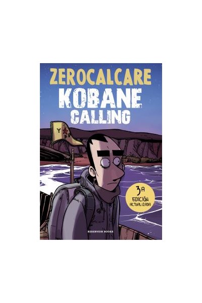 KOBANE CALLING (ED. ACTUALIZADA)