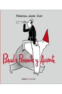 Pasado Presente Y Ausente