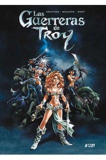 Las Guerreras De Troy Vol. 01