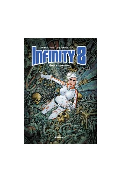 Infinity 8 01. Amor Y Cadaveres
