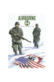 Airborne 44 #02. Demain Sera Sans Nous