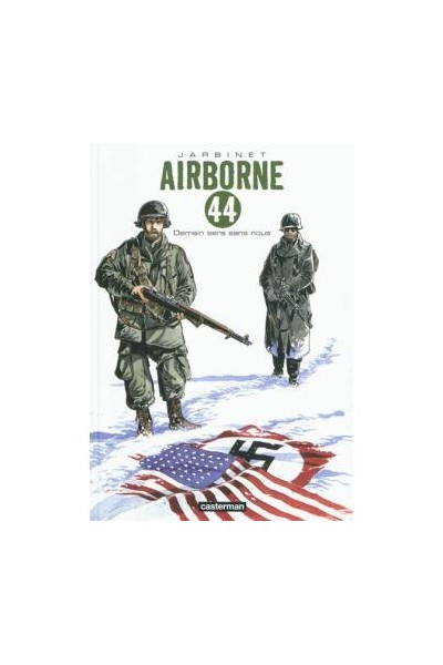 AIRBORNE 44 #02. DEMAIN SERA SANS NOUS