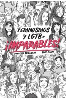 Imparables! Feminismos Y Lgtb