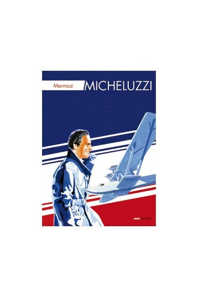 MICHELUZZI: MERMOZ