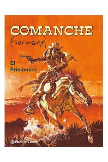 Comanche. El Prisionero
