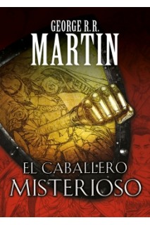 El Caballero Misterioso  (Comic) (George R.R.Martin)