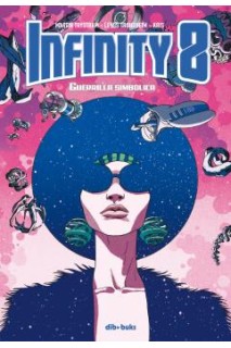 Infinity 8 04 Guerrilla Simbolica
