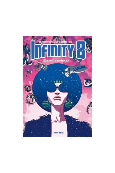 Infinity 8 04 Guerrilla Simbolica