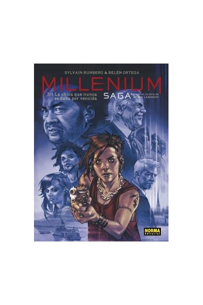 Millenium Saga 3/3. La Chica Que Nunca Se Daba Por Vencida