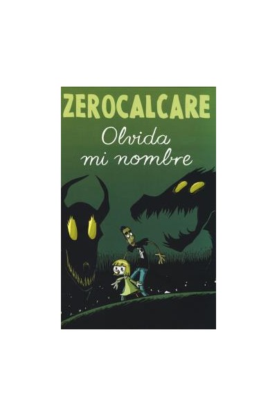 OLVIDA MI NOMBRE