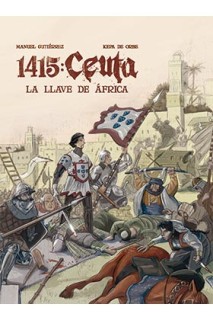 1415 Ceuta. La Llave De Africa