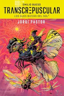 Transcrepuscular. Los Ojos Bizcos Del Sol 01